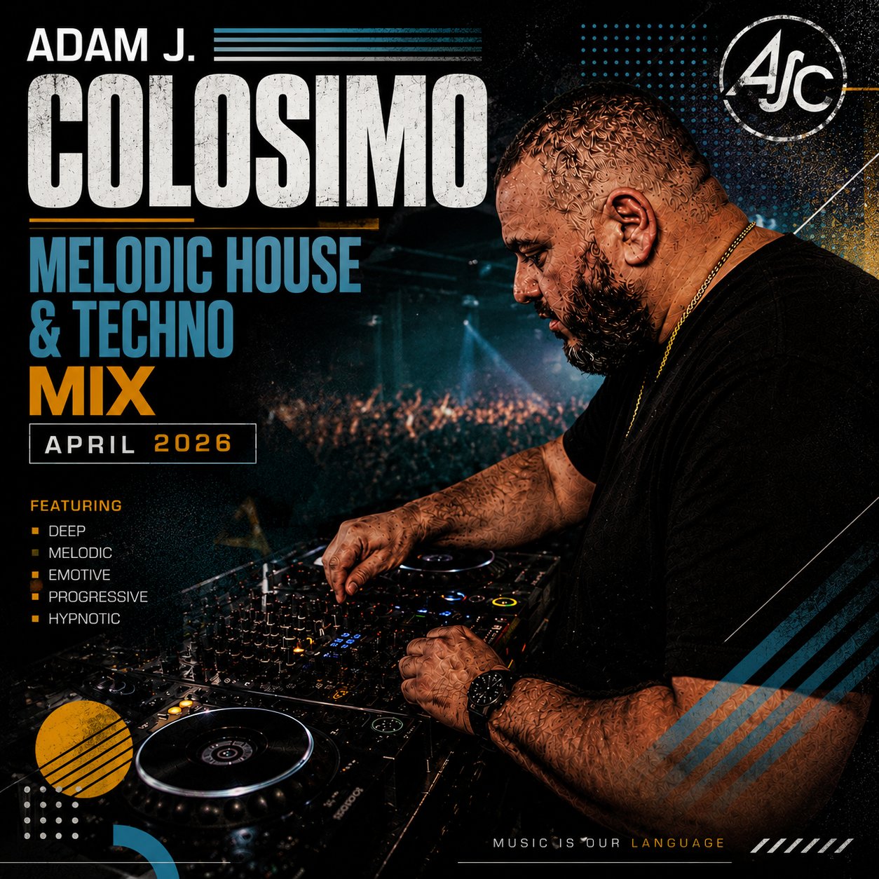 Adam J. Colosimo Melodic House & Techno Mix April 2026 cover art
